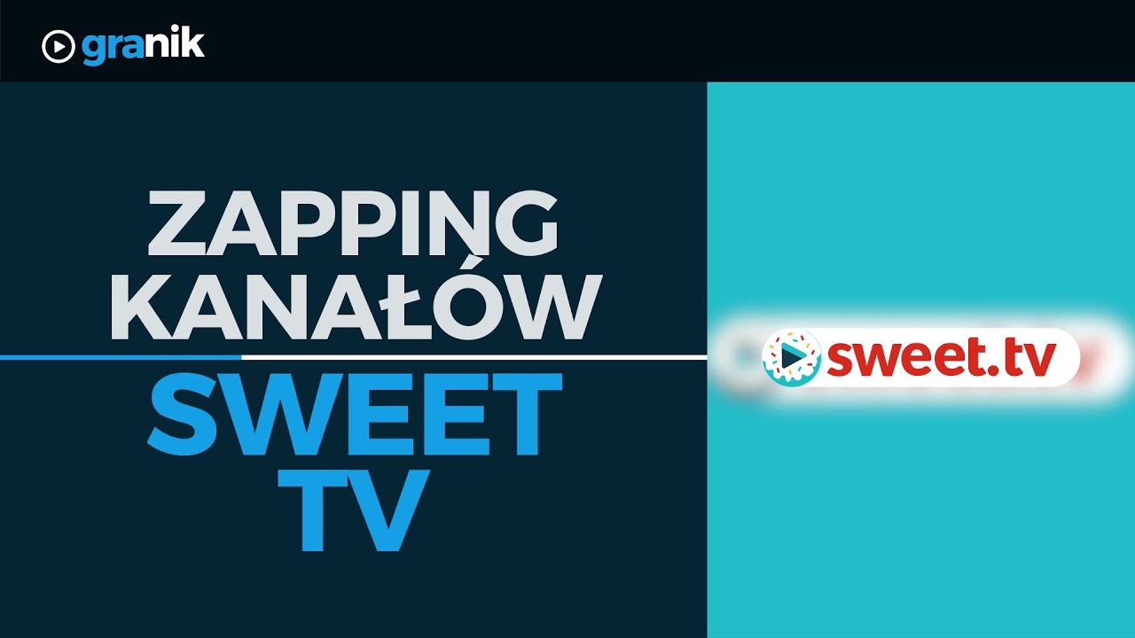 Zapping Kanałów Sweet.tv z dnia 22.04.2024r.