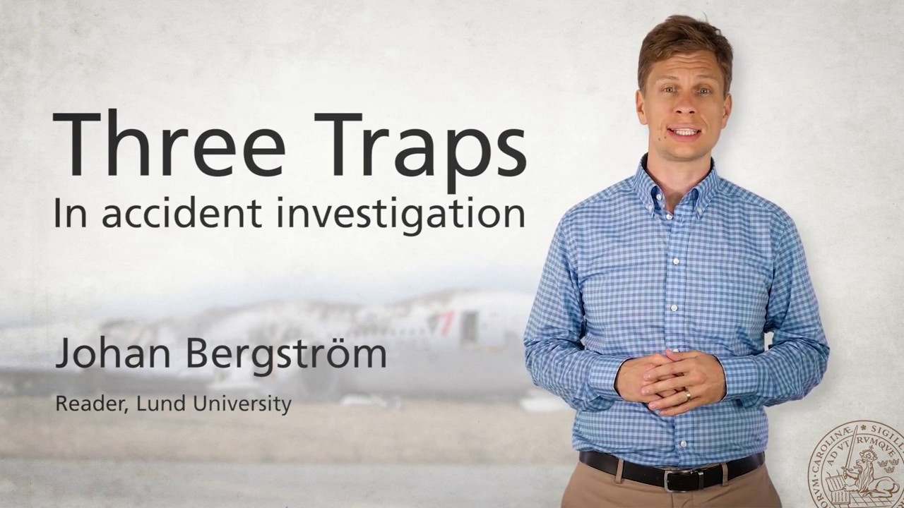 Three analytical traps in accident investigation