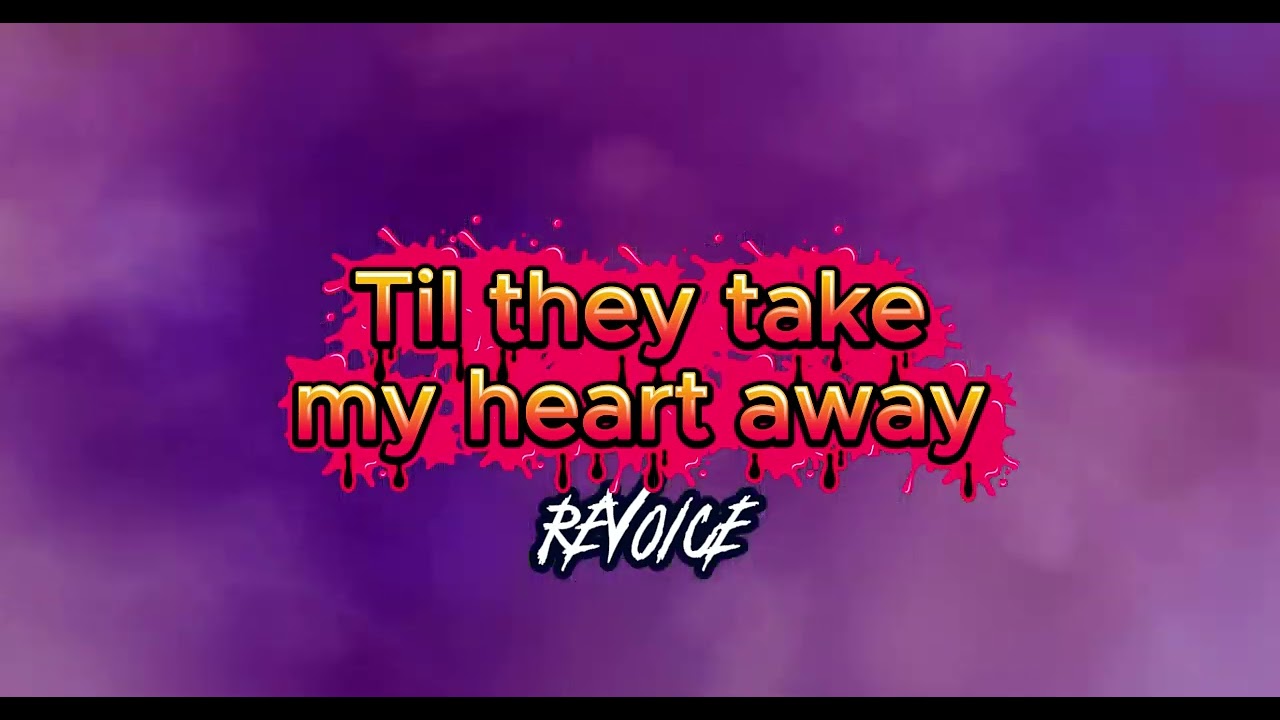 Til they take my heart away - Clair Marlo X Revoice