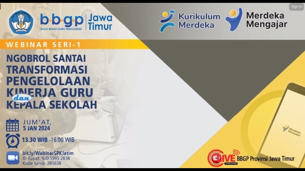 Webinar Seri 1 Ngobrol Santai Transformasi Pengelolaan Kinerja Guru dan Kepala Sekolah