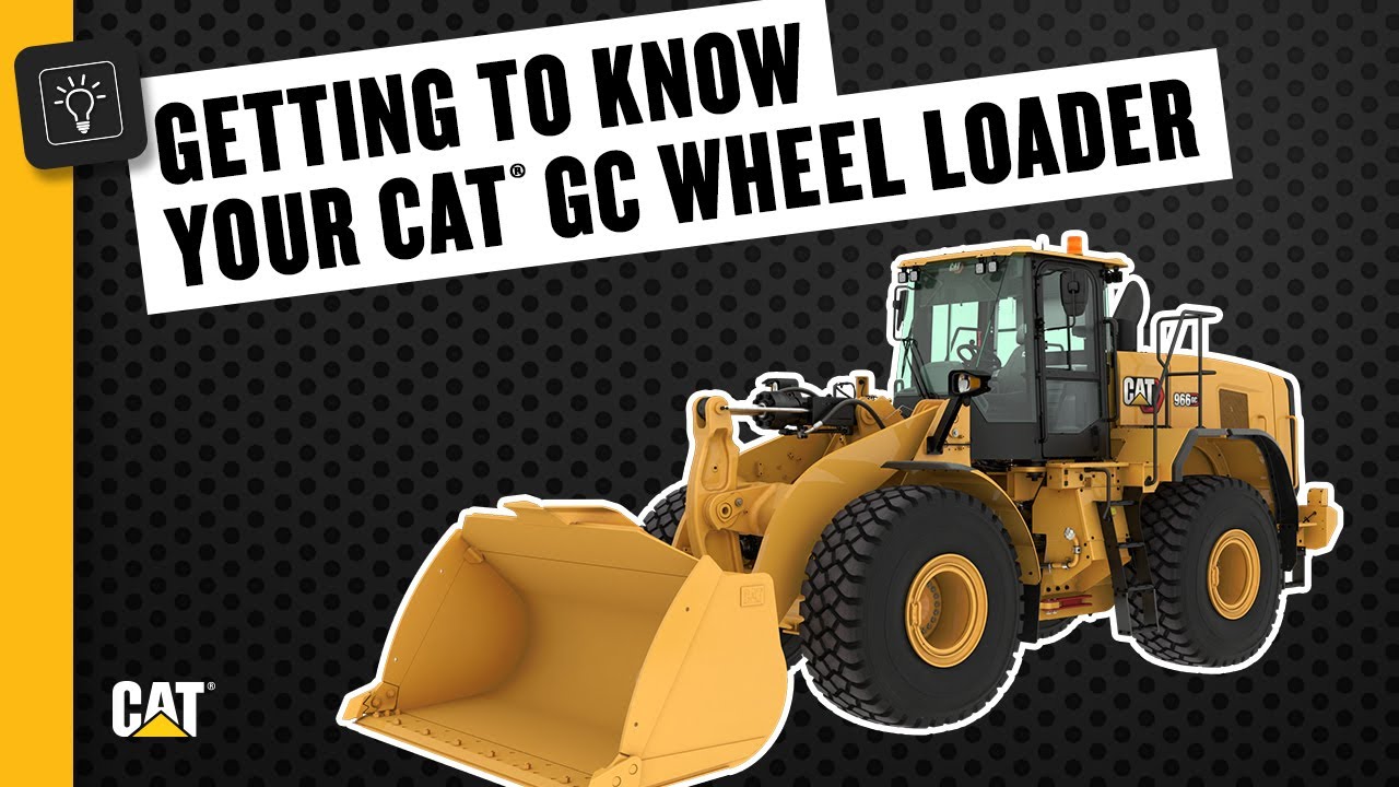 How to Operate Your Cat&reg; GC Wheel Loader
