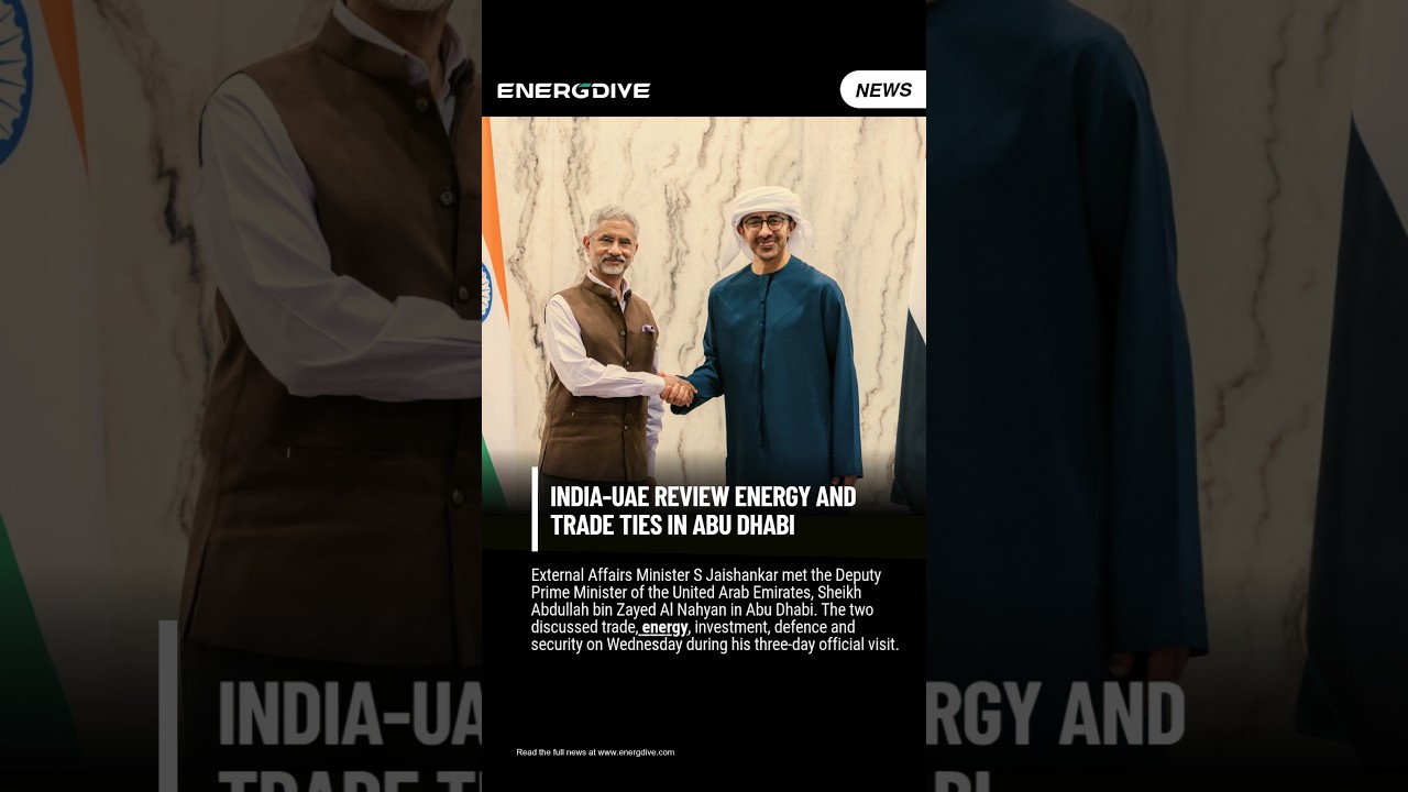 India-UAE Review Energy and Trade Ties in Abu Dhabi