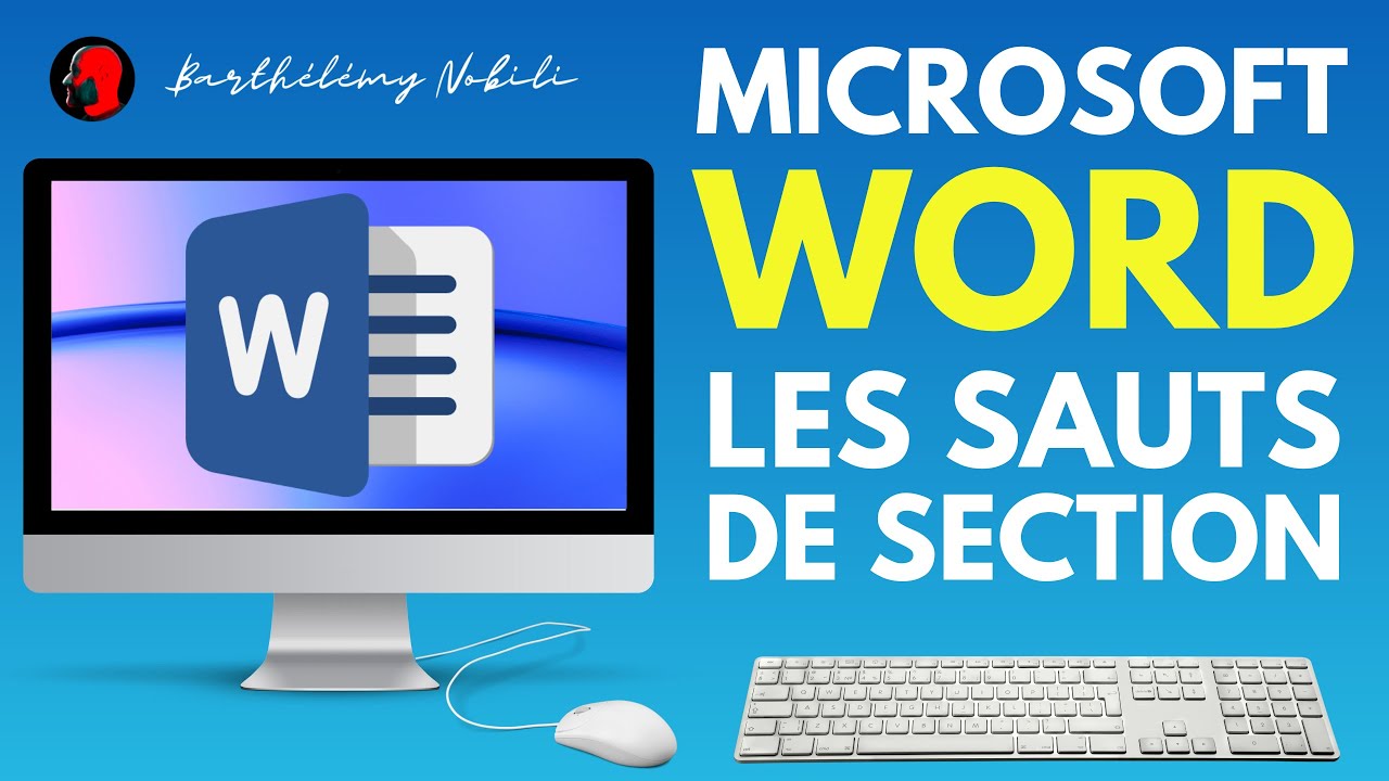 LES SAUTS DE SECTION SOUS WORD