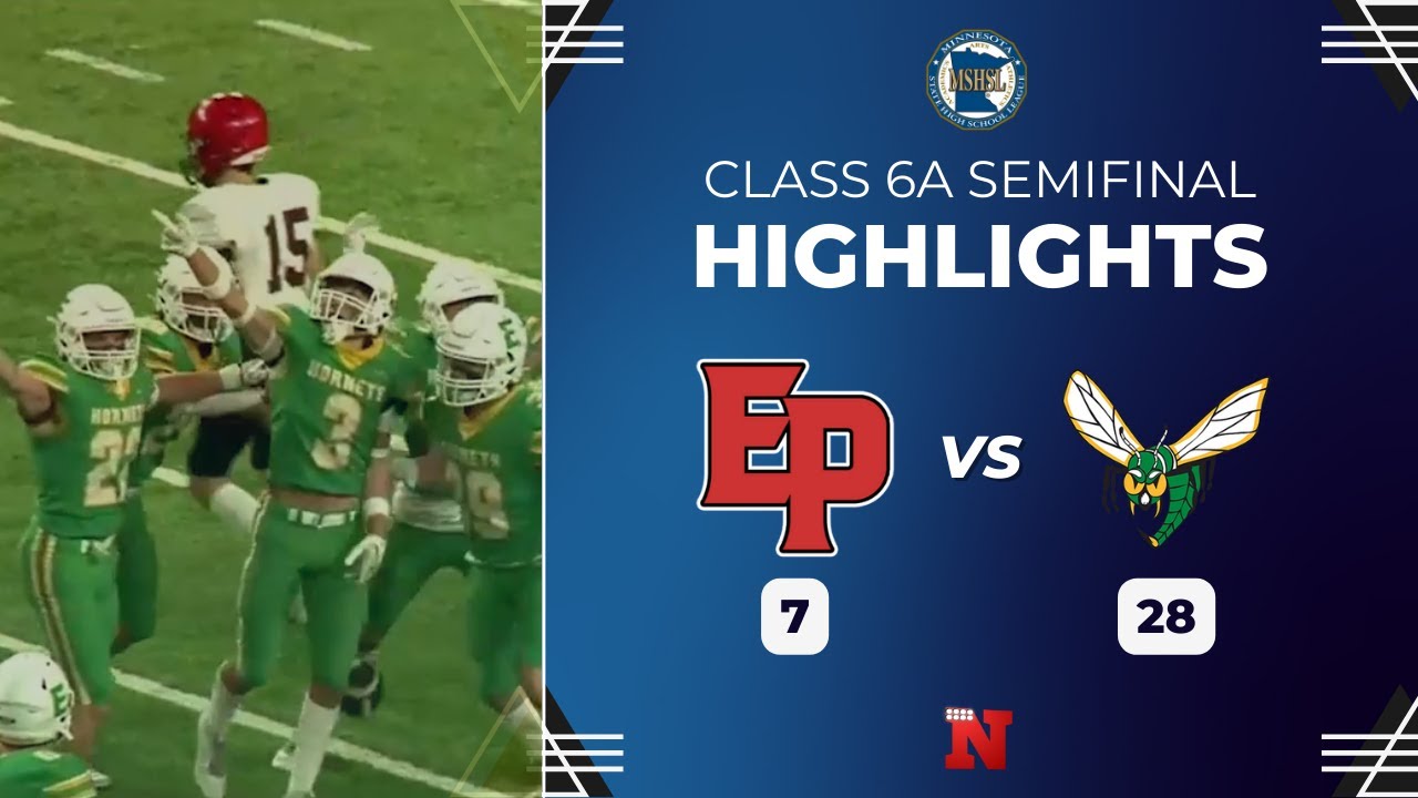 Eden Prairie vs Edina: Class 6A Semifinals