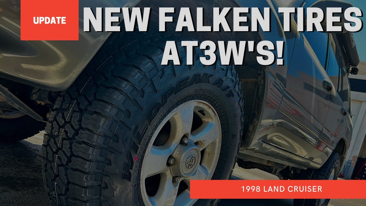 New Falken Tires AT3W's For The Land Cruiser 100 Series! 