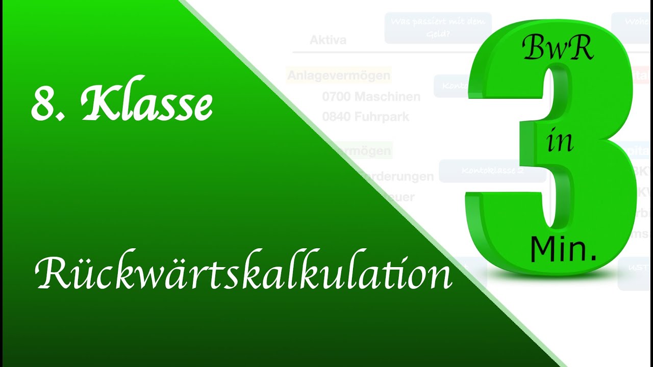 4. 2 R&uuml;ckw&auml;rtskalkulation