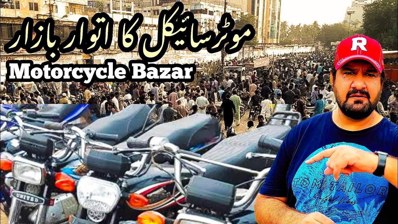 Bikes Sunday Bazar Karachi | Used Bike Market @eatanddiscover