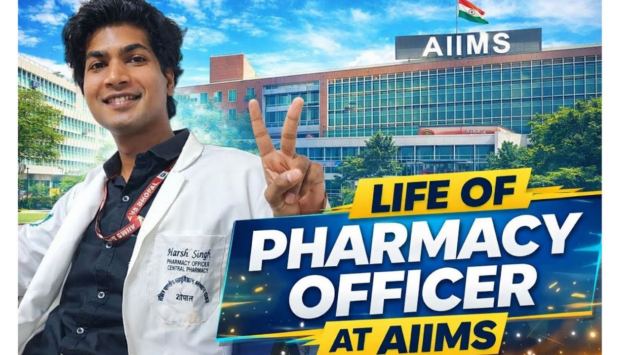 LIFE OF A PHARMACIST IN AIIMS | QUARTERS | SALARY | FOOD | LIFESTYLE | JOB ROLE | DUTY HOURS