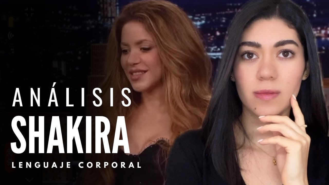 Análisis Shakira ¿Incomodidad? ¿Pena? I Lenguaje corporal I Microexpresiones