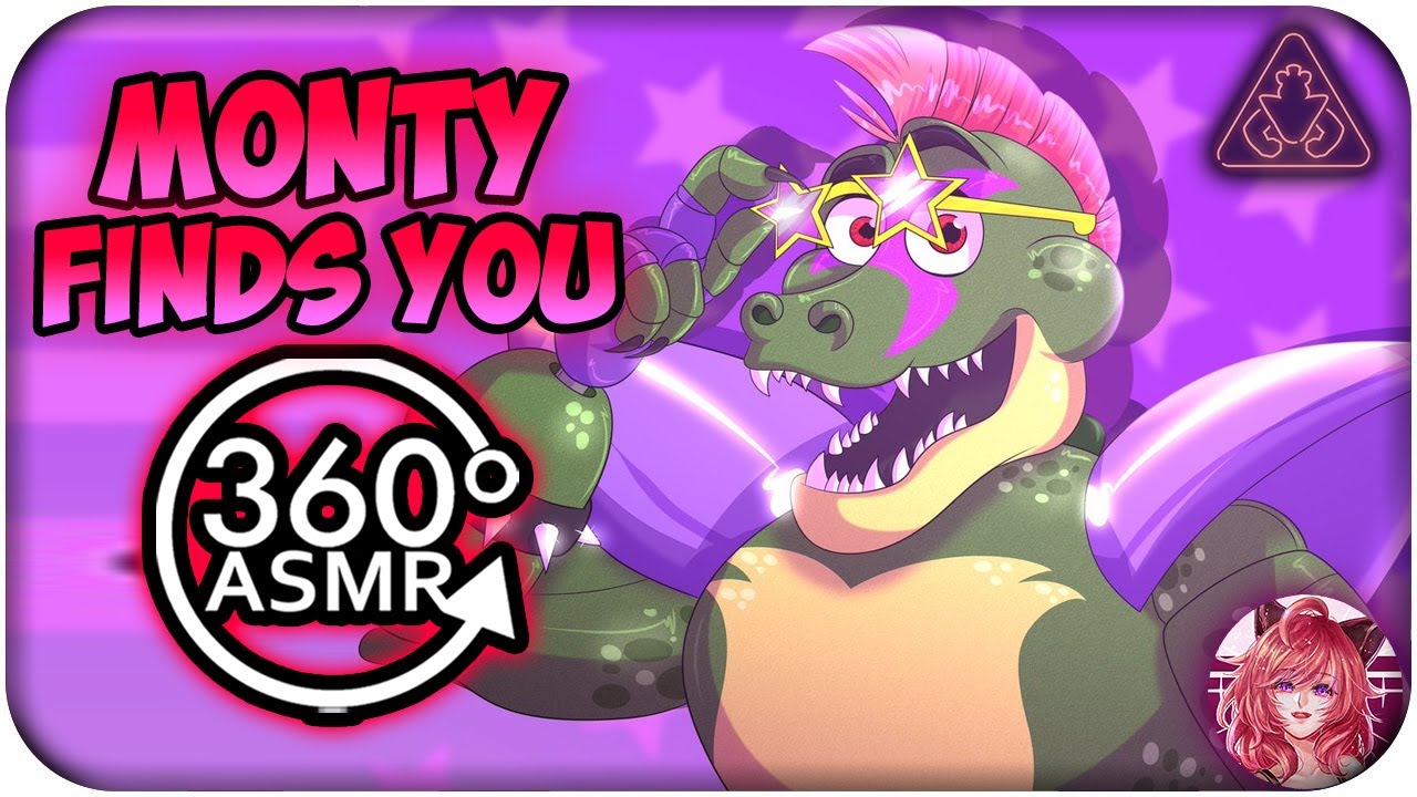 Monty Finds You~ [360º VR ASMR] | FNAF: Security Breach 360 VR