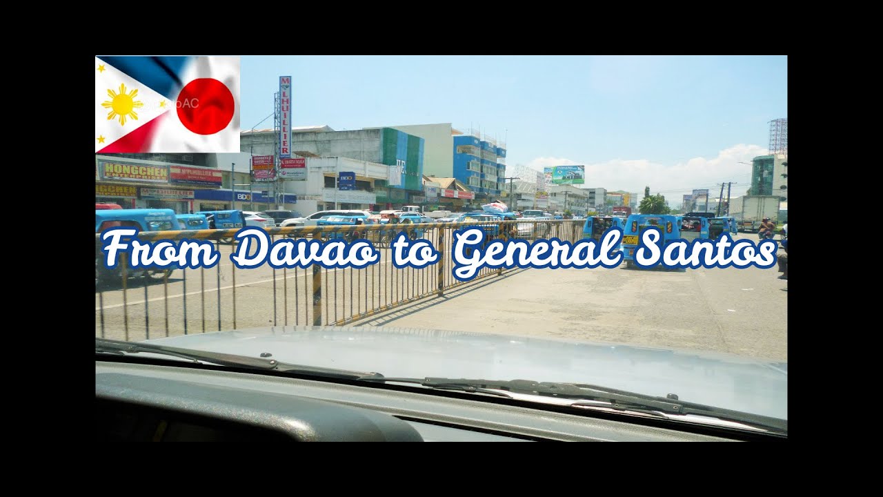 【フィリピン2020#16 】ダバオシティからジェネラルサントスに行く フィリピン ダバオより From Davao City to General Santos in Philippines/