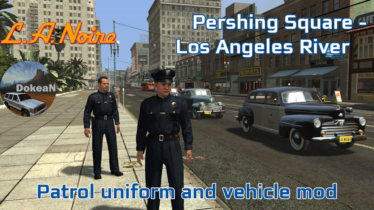 Patrolling in Central L.A. [Patrol Uniform and Vehicle mod] - L.A.Noire