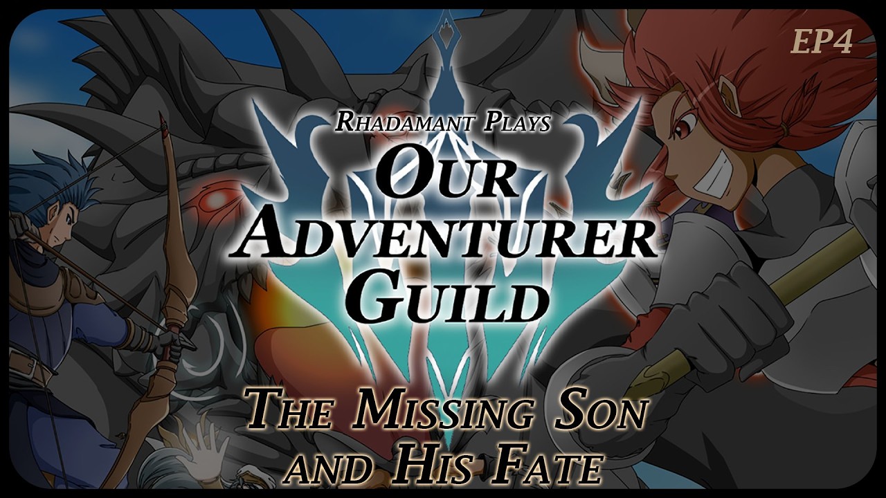 The Missing Son and His Fate in Our Adventurer Guild - Guild of Adventurers // EP4