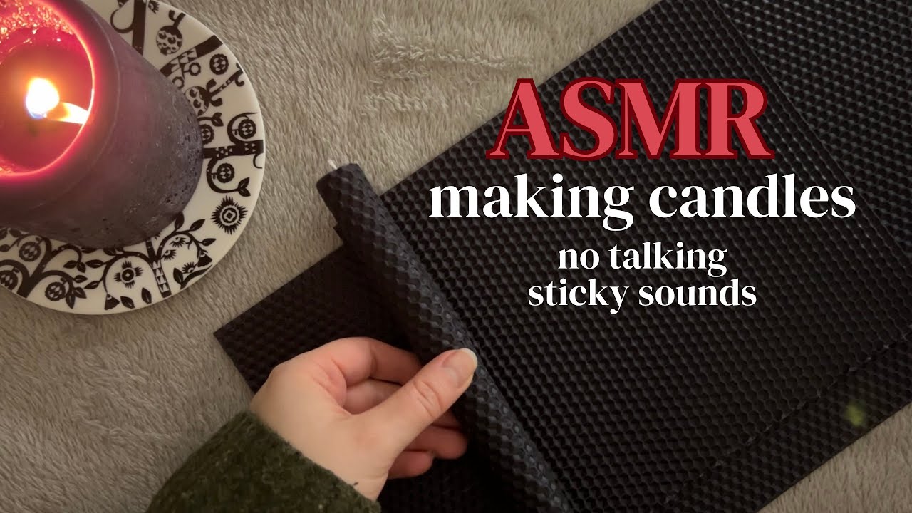 ASMR - making candles / sticky sounds, no talking 🕯️