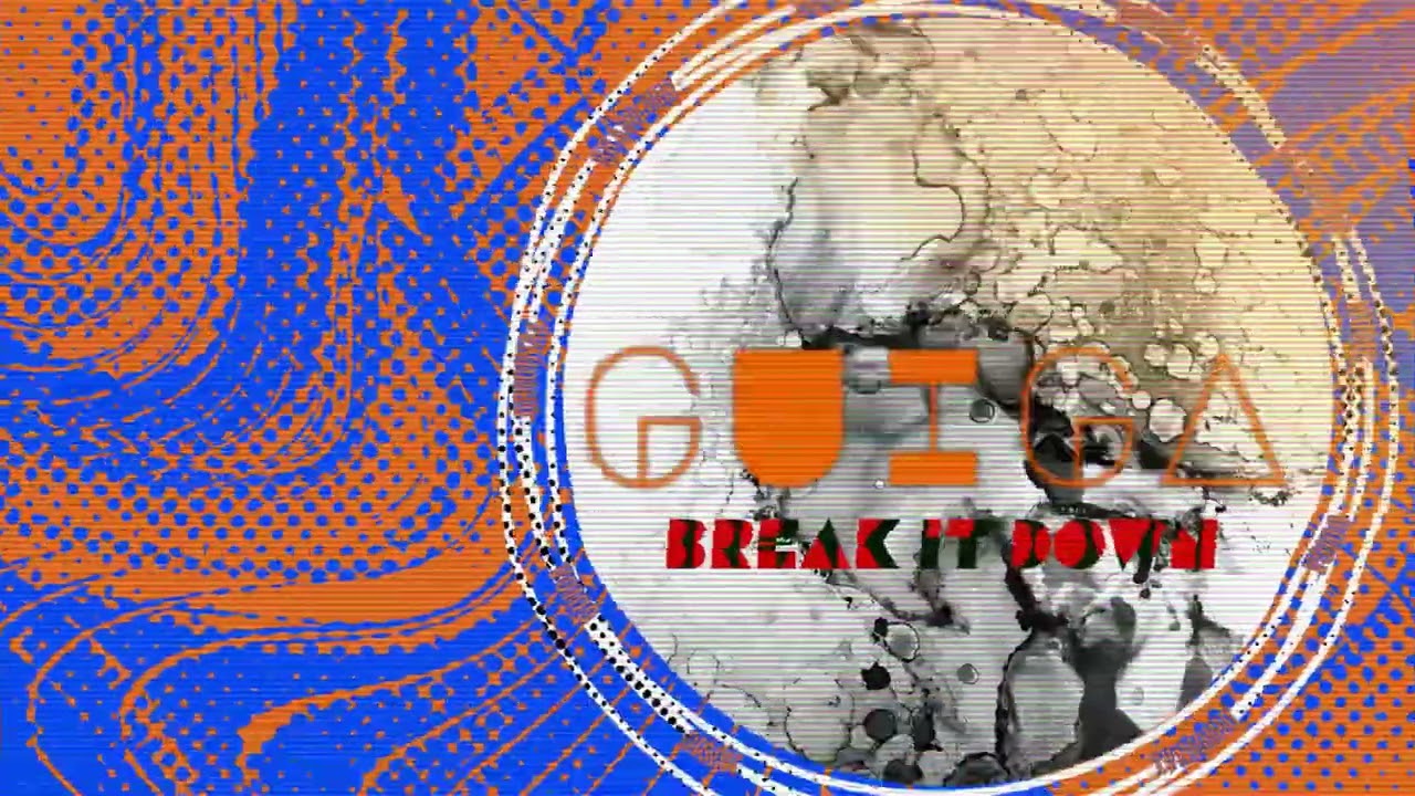Guiga - Break It Down (Original Mix)