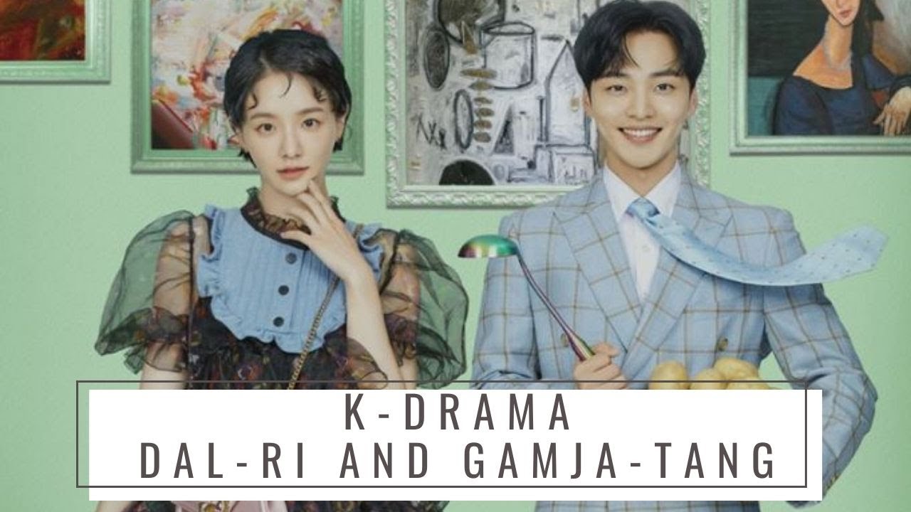 Learn Korean with Kdrama Dal-ri and Gamja-tang (달리와 감자탕) | South Korea