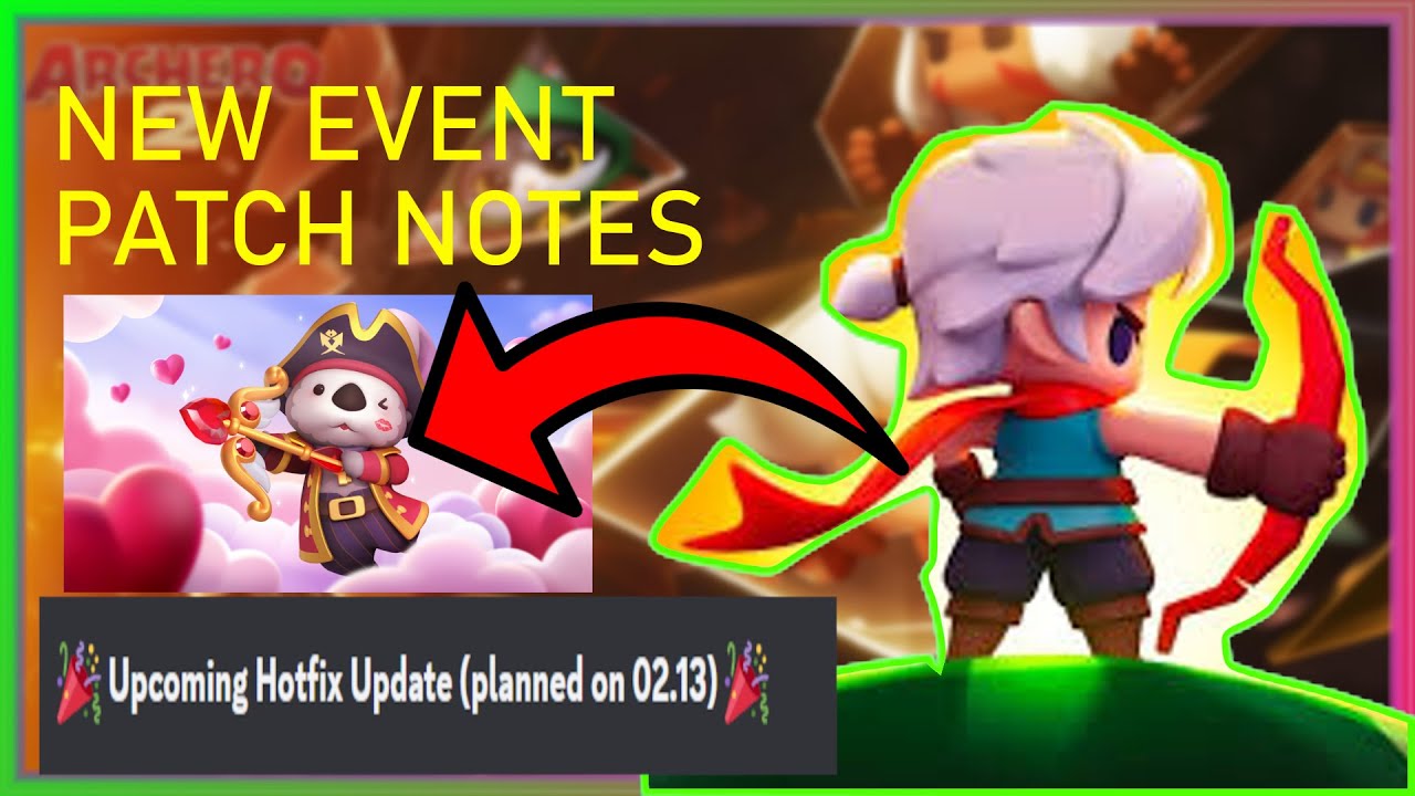 ARCHERO 2 | NEW VALENTINE EVENT [PATCH NOTES]