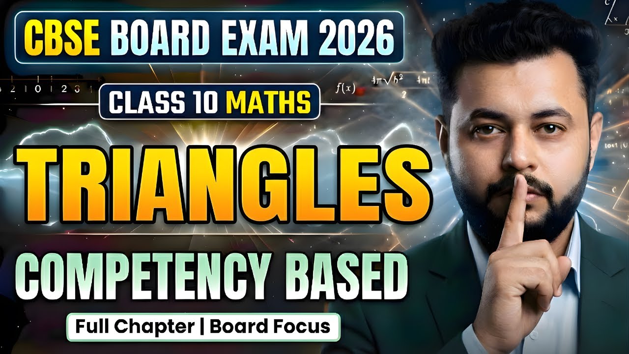 LIVE | Class 10 Maths Triangles 🔥 Similarity & Theorems | Latest CBSE Pattern | 2026