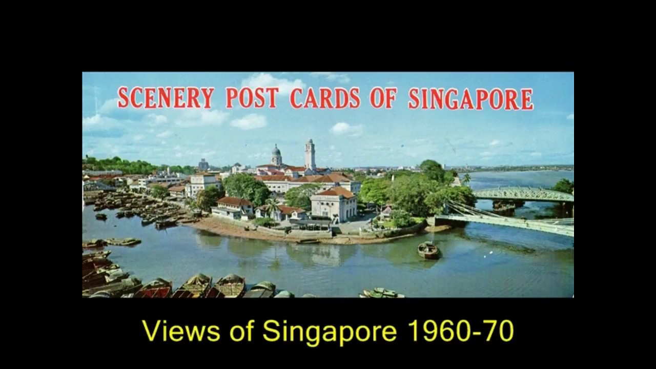 Views of Singapore 1960-70