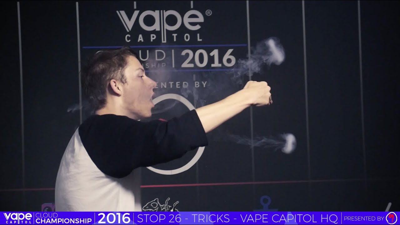 VC Cloud Championship 2016 - Vape Capitol HQ - Vape Tricks