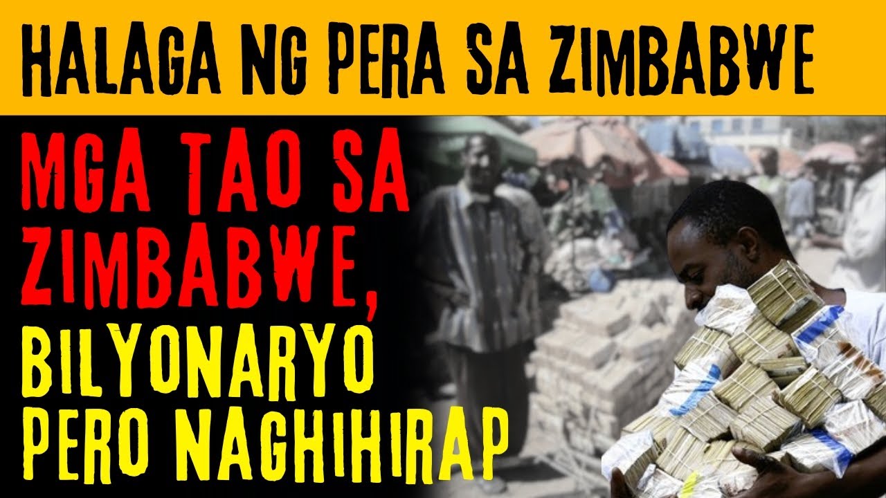 MGA TAO SA ZIMBABWE, BILYONARYO PERO NAGHIHIRAP | HALAGA NG PERA SA ZIMBABWE | Tagalog True Story