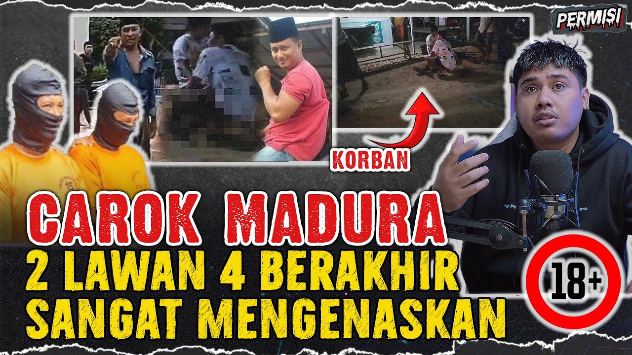 KRONOLOGI CAR0K MADURA 2 LAWAN 4 BERAKHIR MENGEN4SKAN | FAKTA TENTANG HASAN & MAT TANJAR