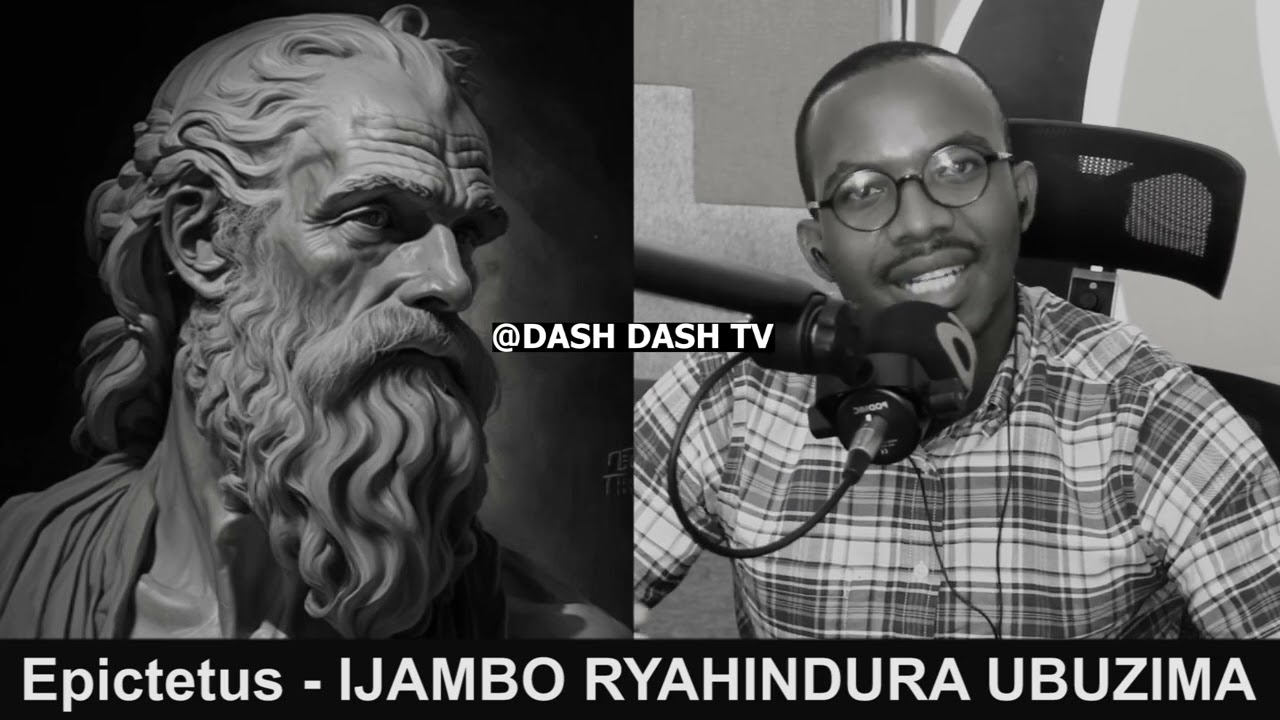 Epictetus (2) - IJAMBO RYAHINDURA UBUZIMA EP635