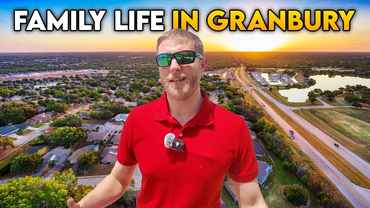 Family Life In Granbury Texas: Surprising Pros & Cons You NEED To Know | Living In Granbury Texas