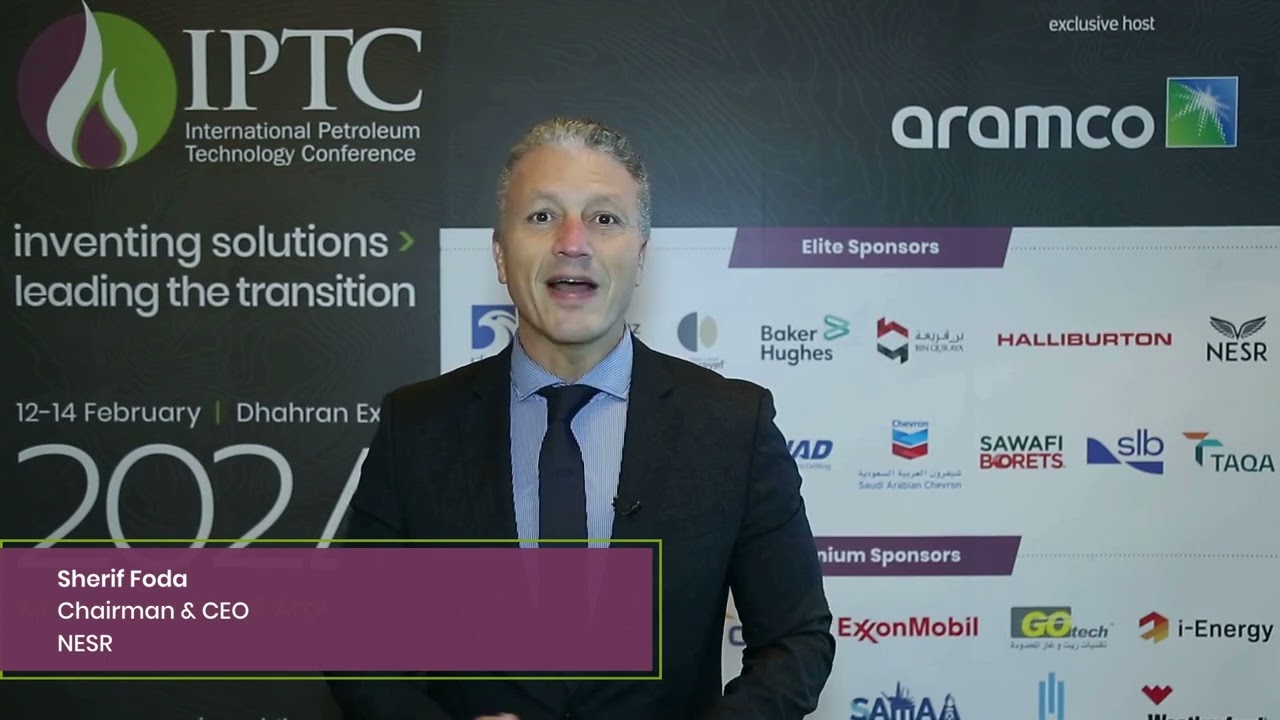 IPTC 2024 Testimonial - Sherif Foda, Chairman & CEO of NESR