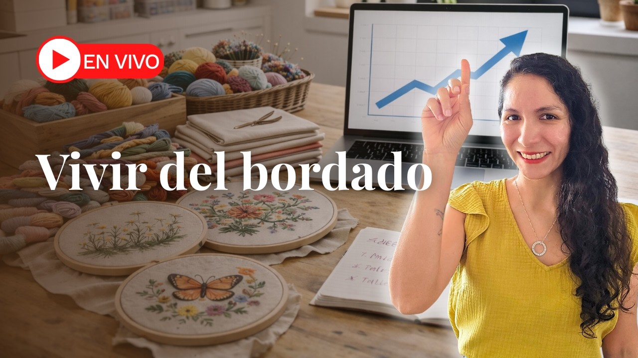 ¿Se puede vivir del bordado? Lo que nadie te dice