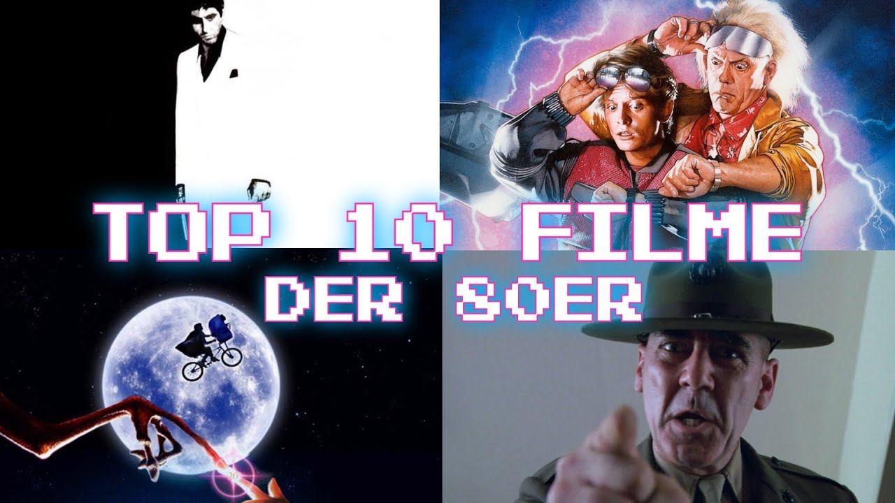 Top 10 Filme der 80er Jahre