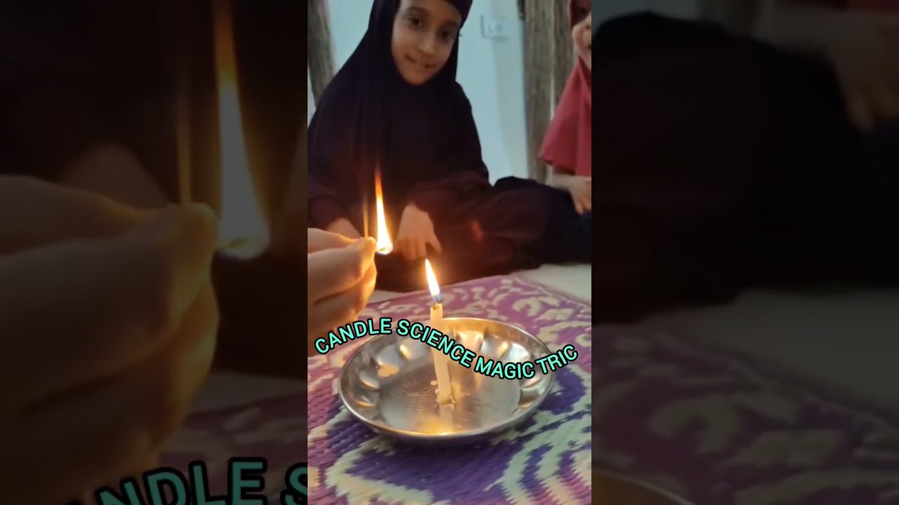 Candle science magic trick