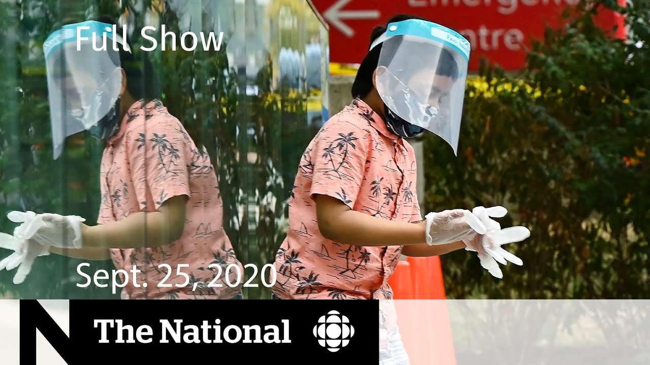CBC News: The National | Canada hits 150,000 COVID-19 cases | Sept. 25, 2020