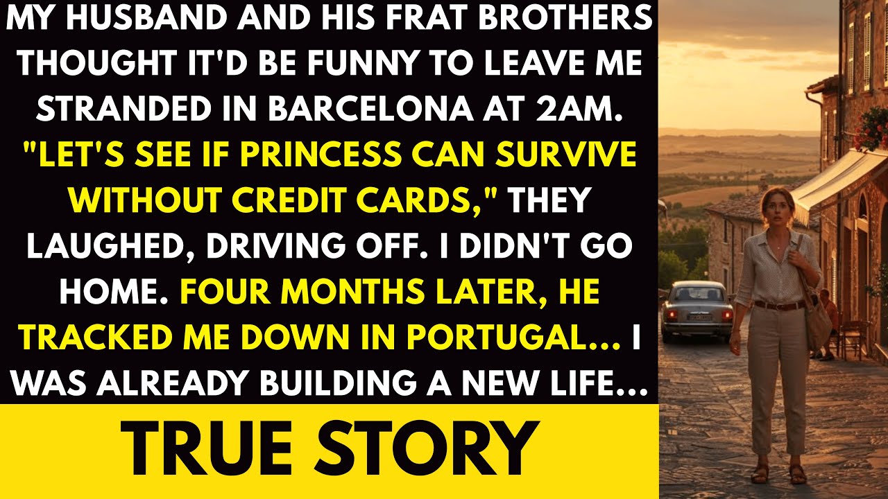 My Husband Derek and His Frat Brothers Thought It'd Be Funny to Leave Me Stranded in Barcelona ...