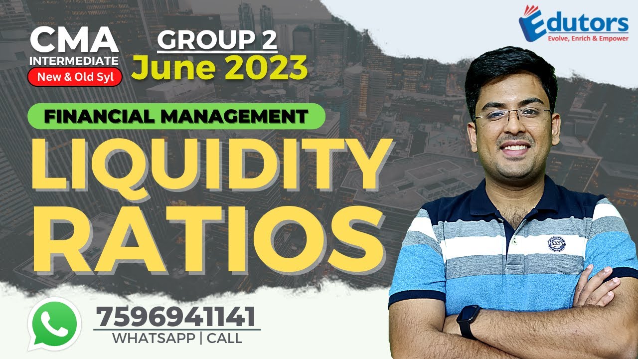 Liquidity Ratios | FINANCIAL MANAGEMENT | CMA Inter - Group 2 (June 2023) | @gouravkabra