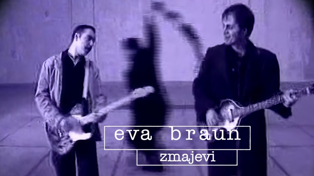 Eva Braun - Zmajevi (Official Video)