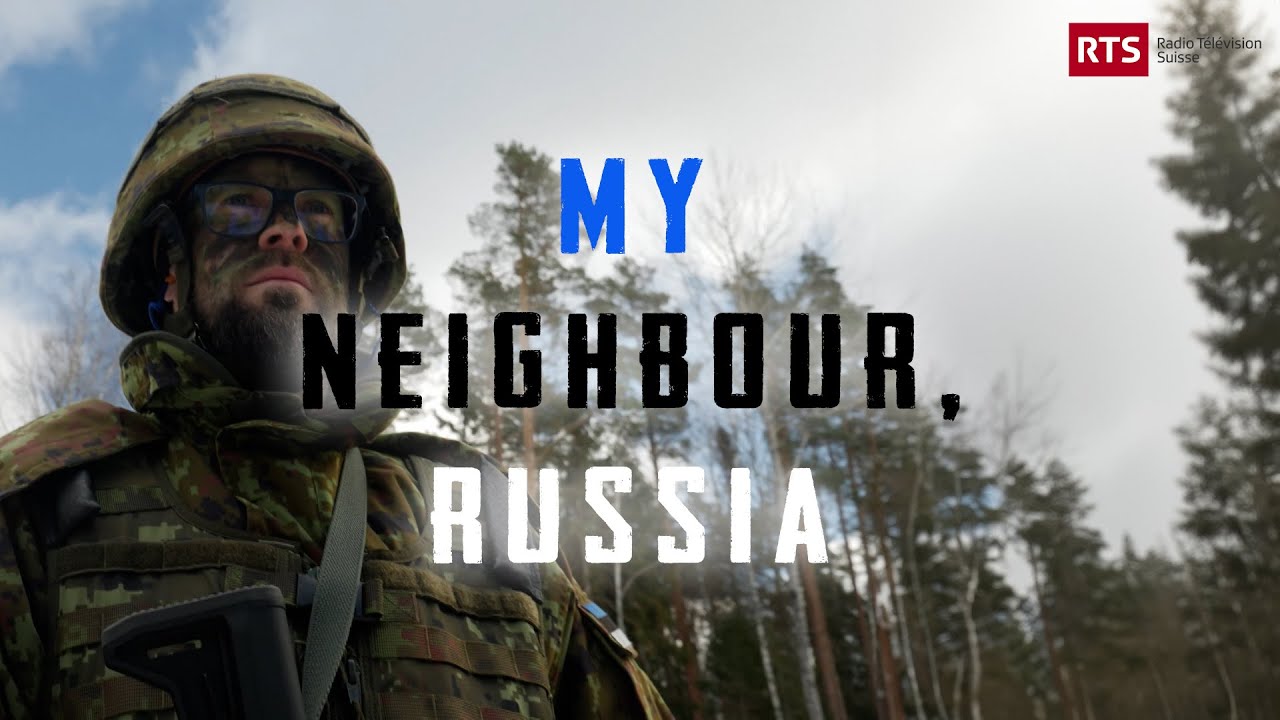 Estonia Prepares For Russian Invasion | My Neighbour, Russia