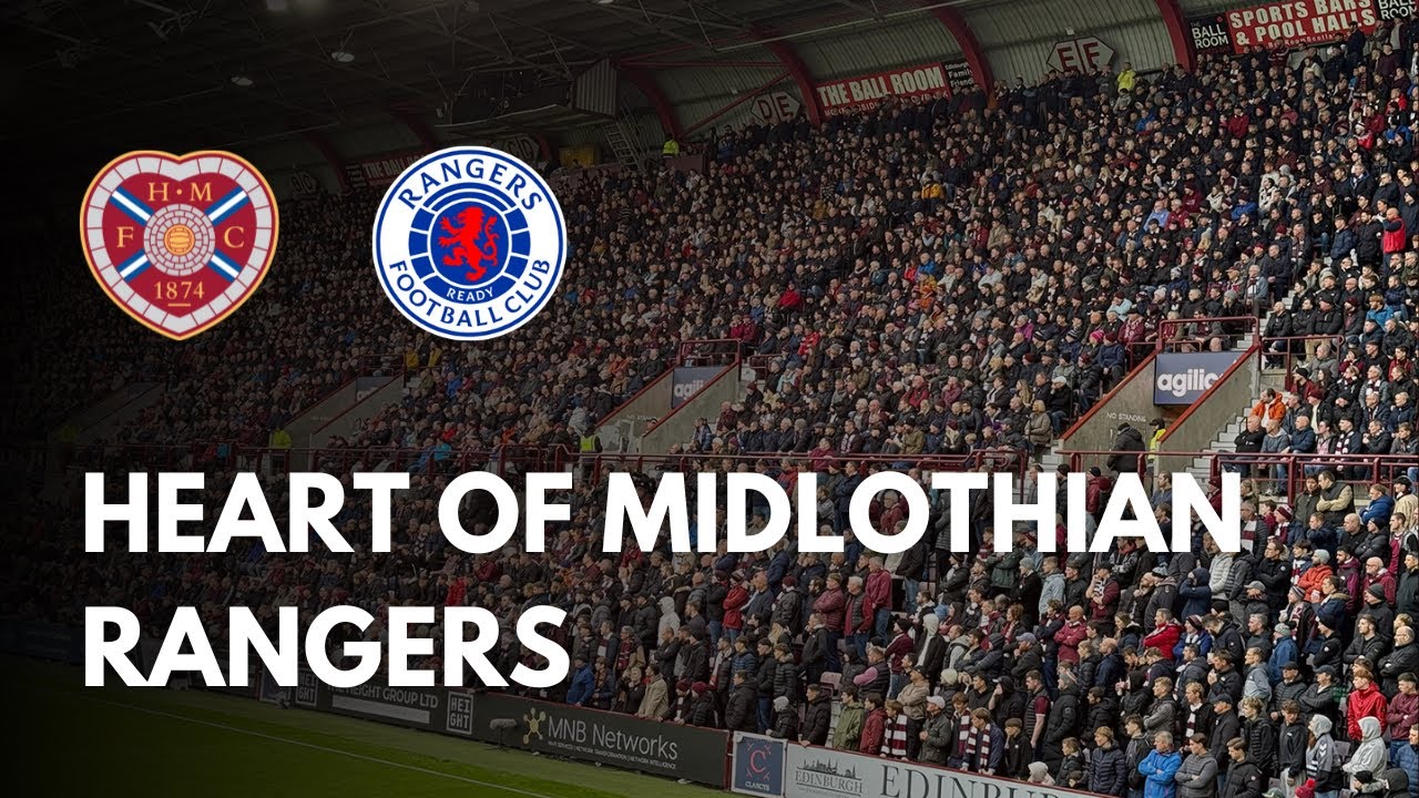 Scottish Premiership - HEART OF MIDLOTHIAN vs RANGERS - Atmosphere & Highlights