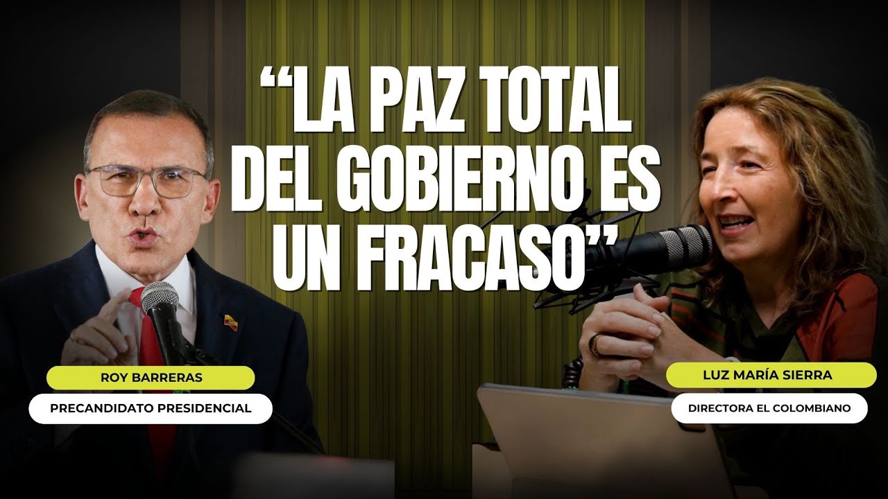 “La paz total del Gobierno es un fracaso”: candidato Roy Barreras