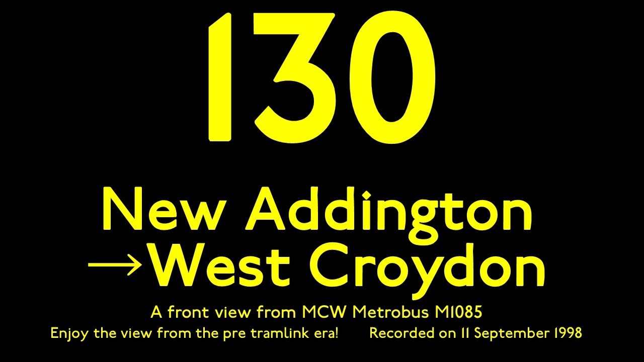 【London Bus 1998】130 New Addington to West Croydon/Front View/London Bus Nostalgic Ride/MCW Metrobus