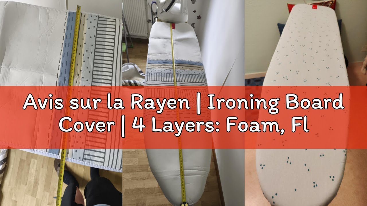 Avis sur la Rayen | Ironing Board Cover | 4 Layers: Foam, Fleece, Fabric Quality Canvas and Titanium