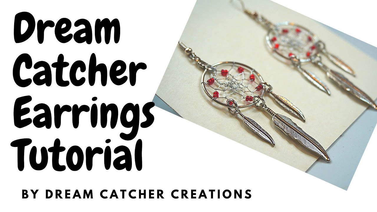Dream Catcher Earrings Tutorial