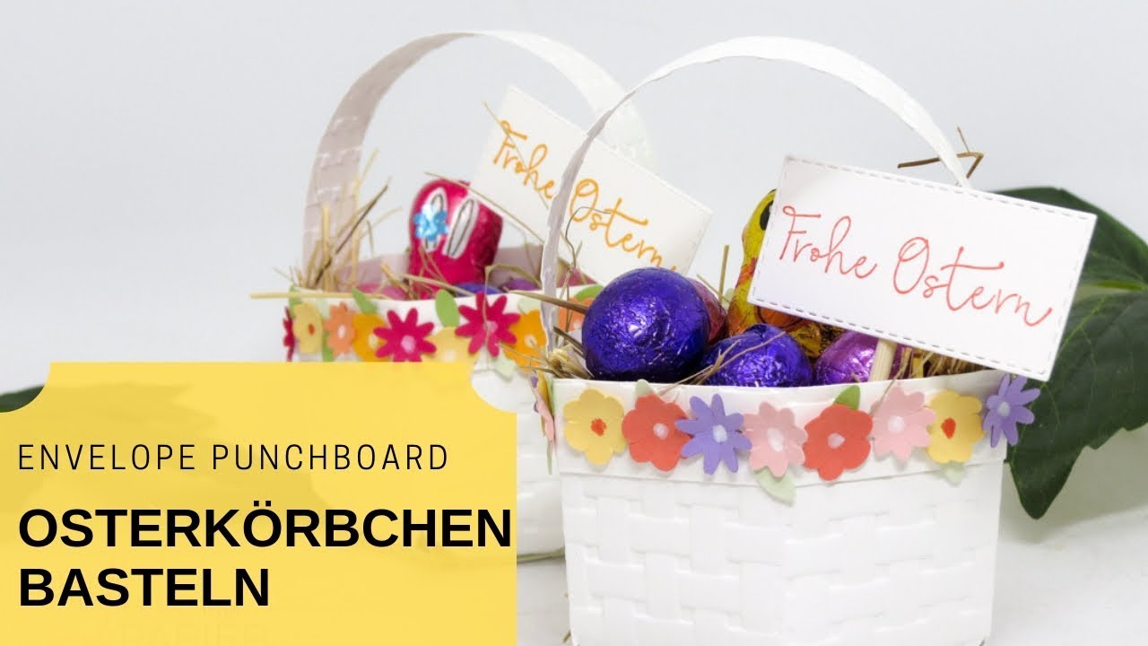 Stampin' Up! Anleitung Osterkörbchen mit dem Envelope Punchboard  Ostern selberbasteln
