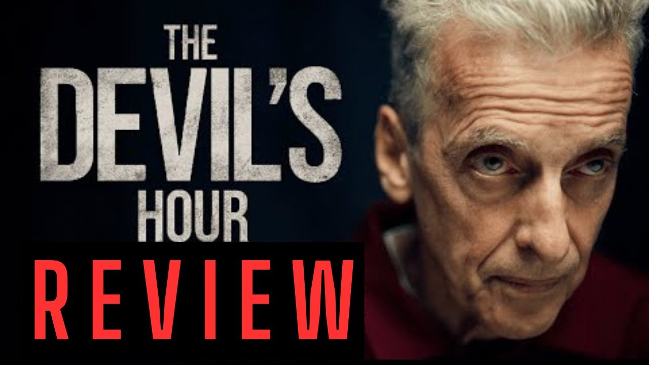 The Devil's Hour A Must Watch