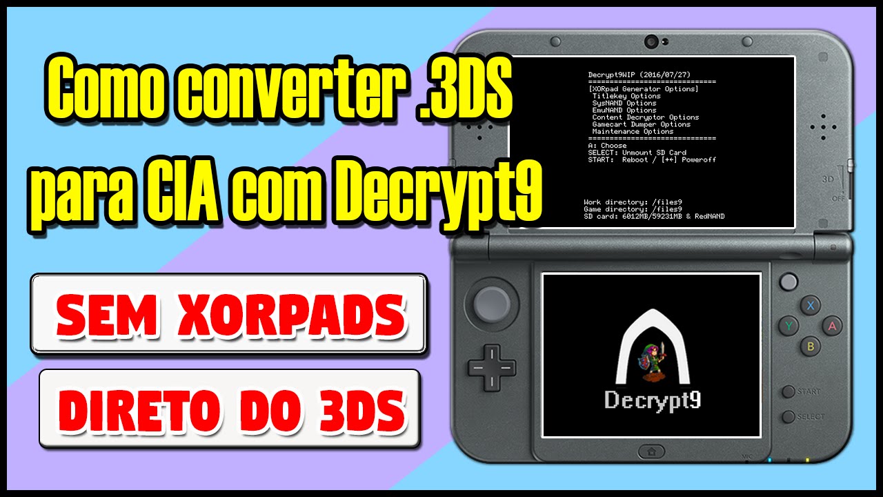 [3DS] Como converter .3DS para CIA com o Decrypt9 (Extremamente f&aacute;cil e r&aacute;pido)