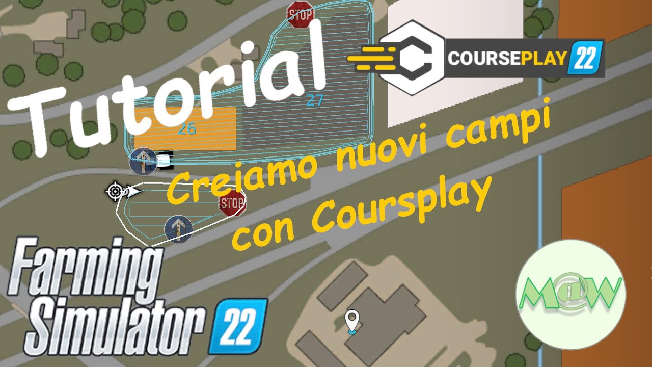 FS 22 🚜 Tutorial Coursplay 