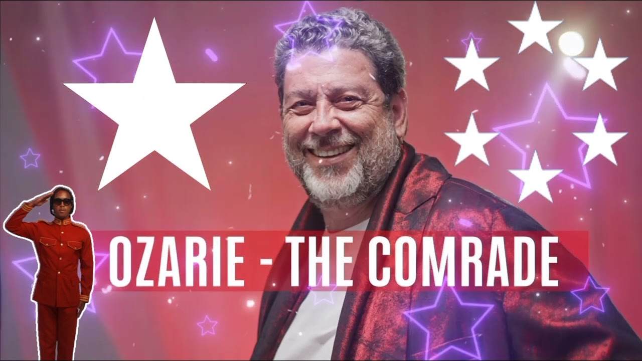 Ozarie - The Comrade  (2025 ULP Unity Labour Party Campaign Song) 