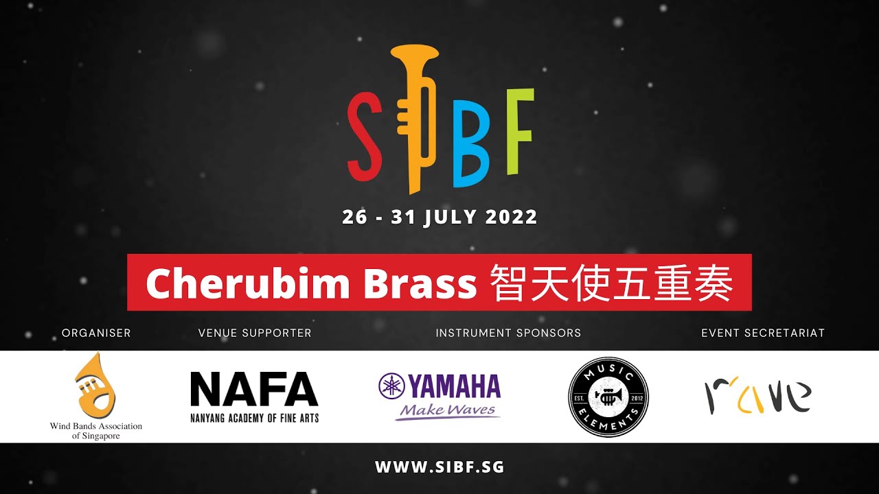 SIBF2022 - Cherubim Brass 智天使五重奏