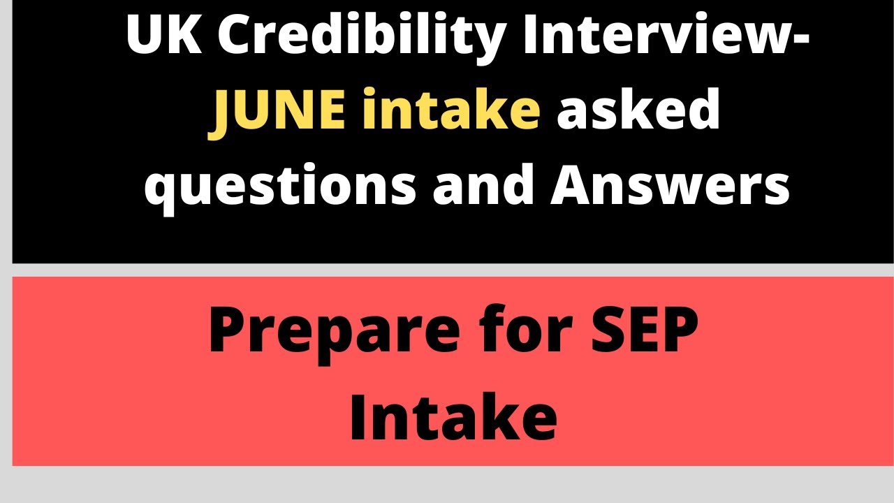 UK Credibility Interview Questions and Answers 2022 || Credibility Interview UK University