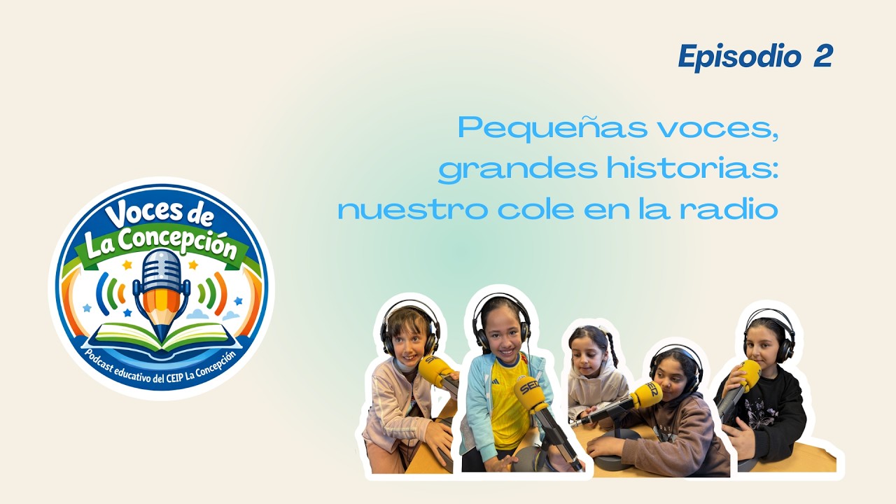 Pequeñas voces, grandes historias: nuestro cole en la radio